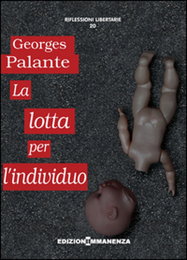 La lotta per l'individuo - Librerie.coop La lotta per l'individuo - Librerie.coop