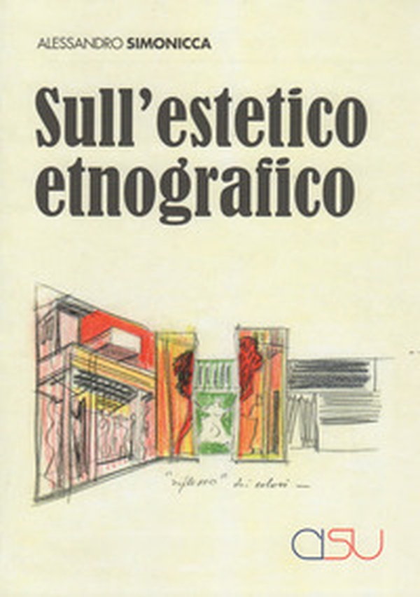 Sull'estetico etnografico - Librerie.coop Sull'estetico etnografico - Librerie.coop