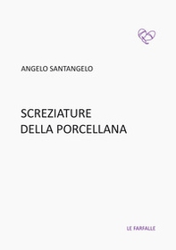 Screziature della porcellana - Librerie.coop