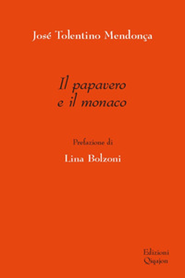 Il papavero e il monaco - Librerie.coop Il papavero e il monaco - Librerie.coop