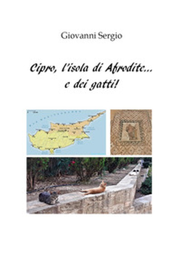 Cipro, l'isola di Afrodite... e dei gatti! - Librerie.coop Cipro, l'isola di Afrodite... e dei gatti! - Librerie.coop