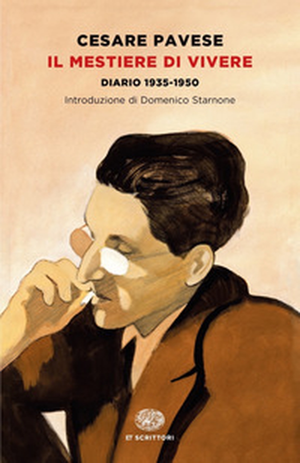 Il mestiere di vivere. Diario (1935-1950) - Librerie.coop Il mestiere di vivere. Diario (1935-1950) - Librerie.coop