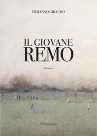 Il giovane Remo - Librerie.coop