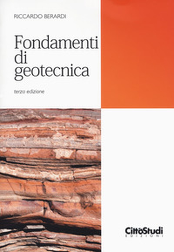 Fondamenti di geotecnica - Librerie.coop Fondamenti di geotecnica - Librerie.coop