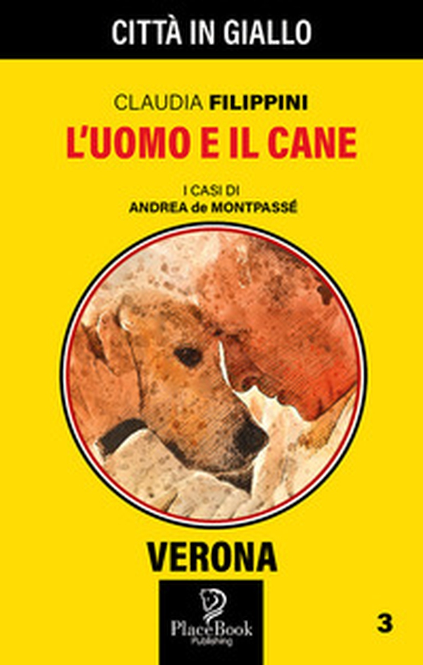 L'uomo e il cane. I casi di Andrea de Montpassé - Librerie.coop L'uomo e il cane. I casi di Andrea de Montpassé - Librerie.coop