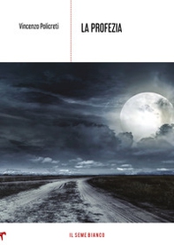 La profezia - Librerie.coop