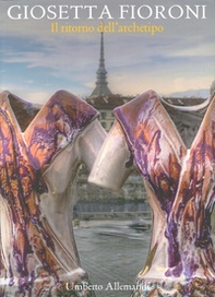 Giosetta Fioroni. Il ritorno dell'archetipo - Librerie.coop