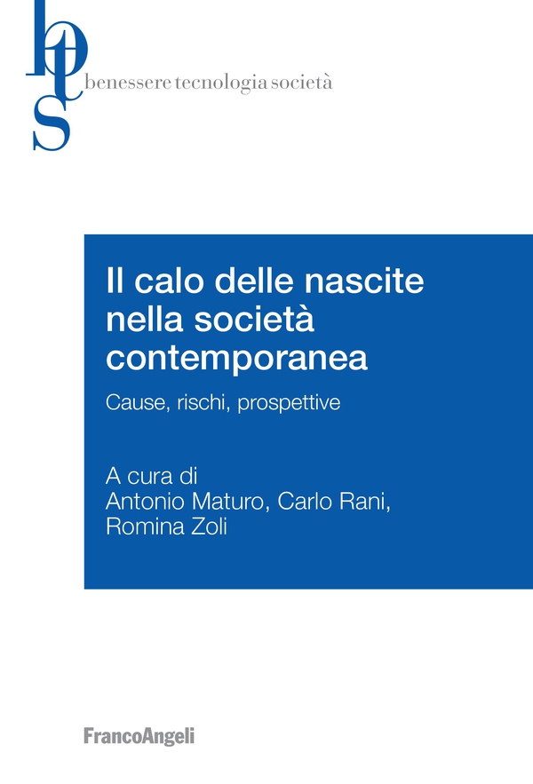 Il calo delle nascite nella società contemporanea - Librerie.coop Il calo delle nascite nella società contemporanea - Librerie.coop