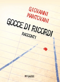 Gocce di ricordi - Librerie.coop