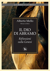 Il Dio di Abramo – II edizione - Librerie.coop