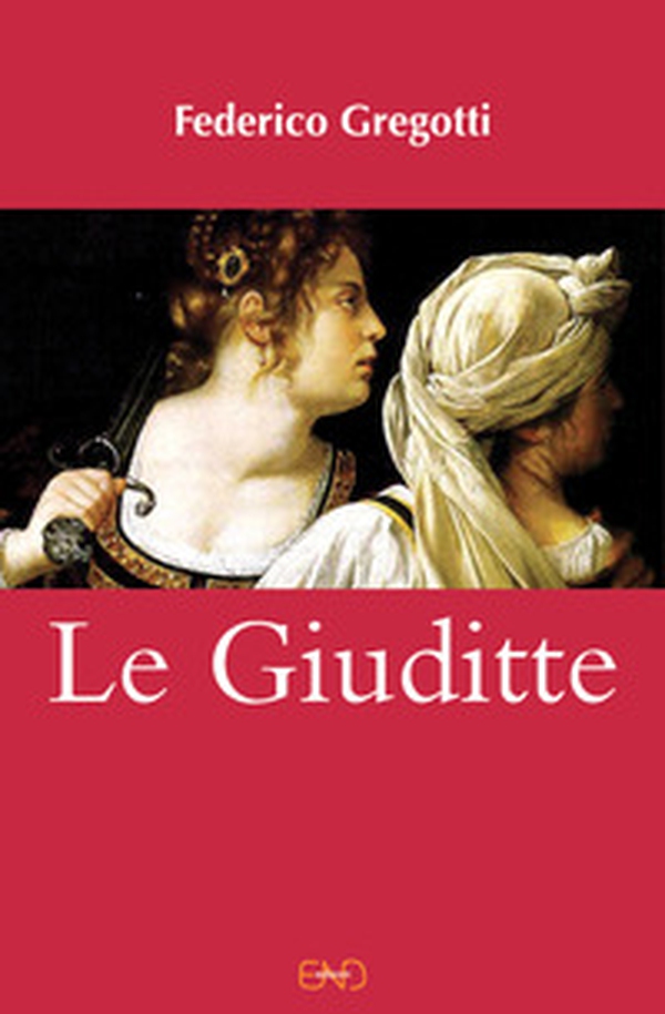 Le Giuditte - Librerie.coop Le Giuditte - Librerie.coop