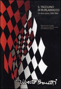 Il taccuino di Burlamacco ed altre opere (1929-1992). Racconto per immagini della creazione dell'ultima nata tra le maschere italiane - Librerie.coop