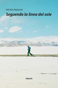Seguendo la linea del sole - Librerie.coop