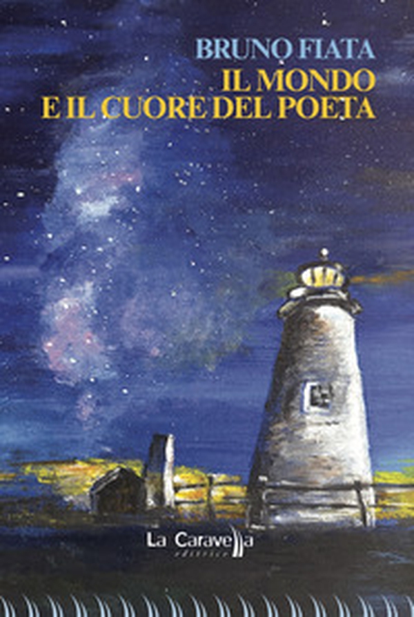 Il mondo e il cuore del poeta - Librerie.coop Il mondo e il cuore del poeta - Librerie.coop