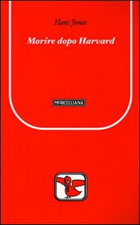 Morire dopo Harvard - Librerie.coop