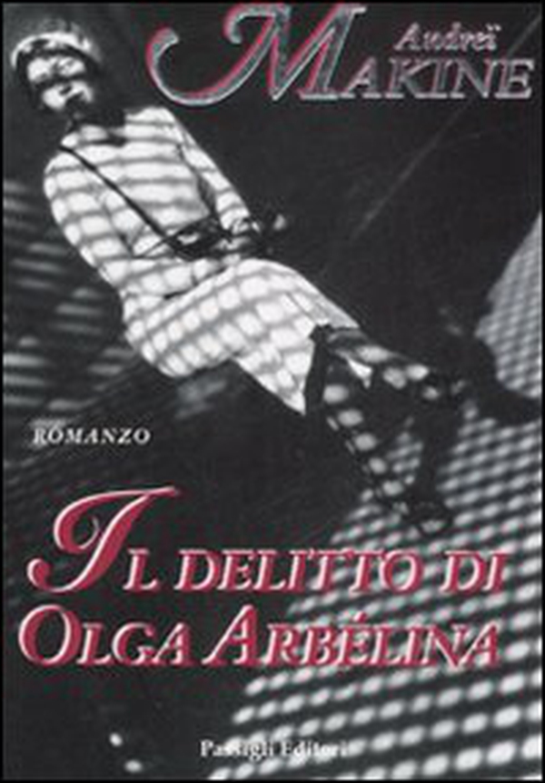Il delitto di Olga Arbélina - Librerie.coop Il delitto di Olga Arbélina - Librerie.coop
