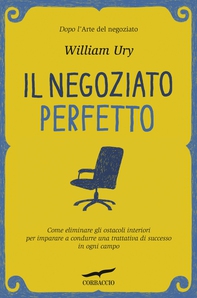 Il negoziato perfetto - Librerie.coop