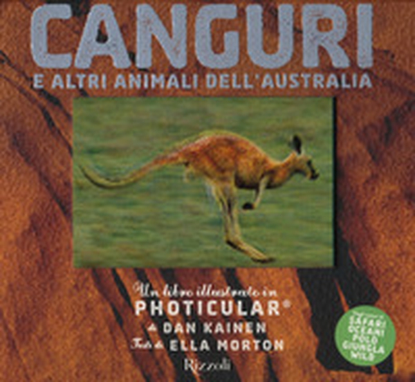 Canguri e altri animali dell'Australia. Un libro illustrato in Photicular® - Librerie.coop Canguri e altri animali dell'Australia. Un libro illustrato in Photicular® - Librerie.coop