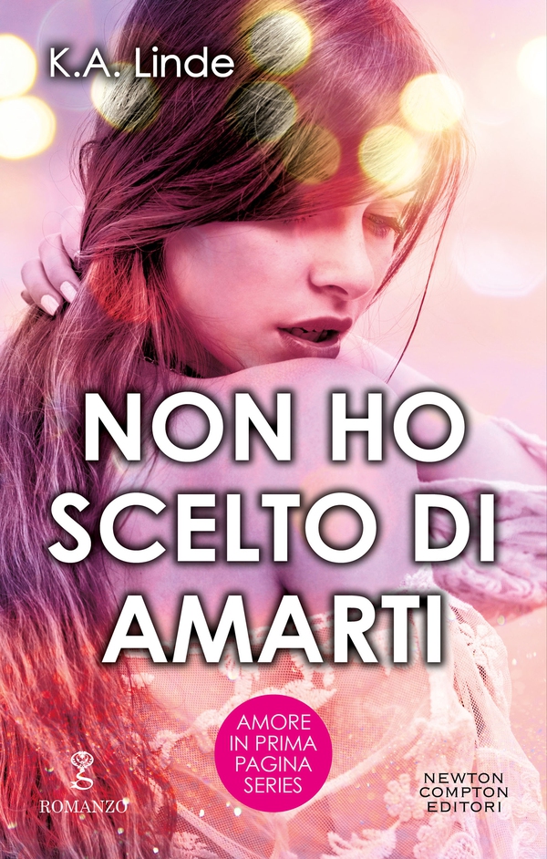 Non ho scelto di amarti - Librerie.coop Non ho scelto di amarti - Librerie.coop