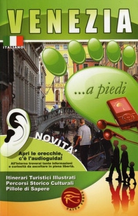 Venezia... a piedi. Con audioguida scaricabile online - Librerie.coop