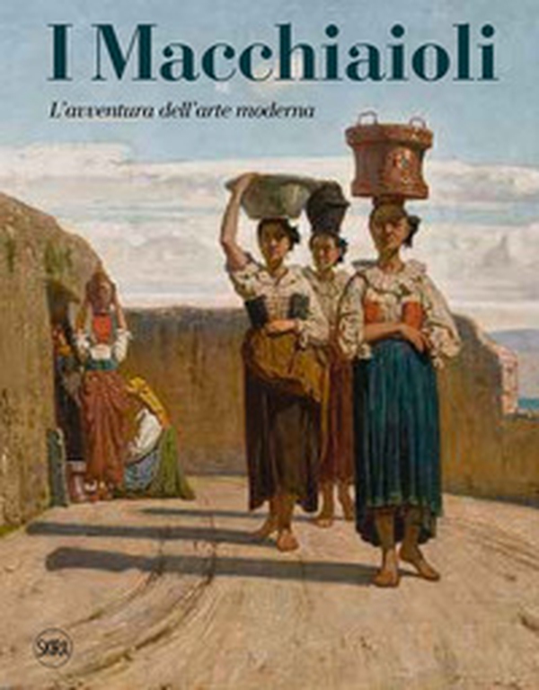 I Macchiaioli. L'avventura dell'arte moderna - Librerie.coop I Macchiaioli. L'avventura dell'arte moderna - Librerie.coop