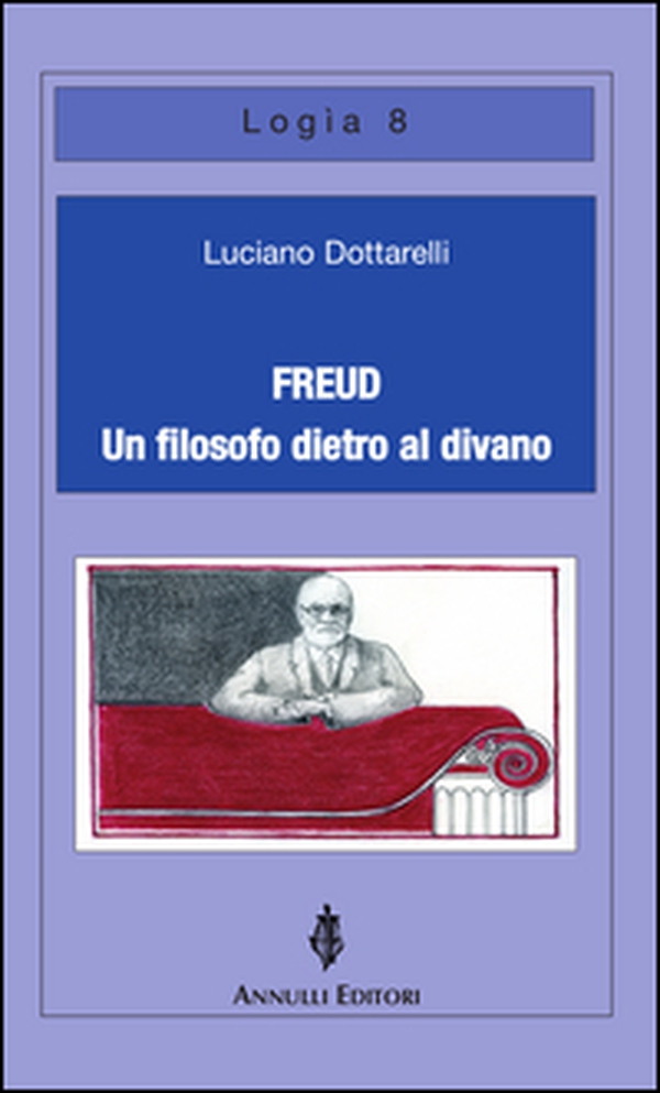 Freud, un filosofo dietro al divano - Librerie.coop Freud, un filosofo dietro al divano - Librerie.coop