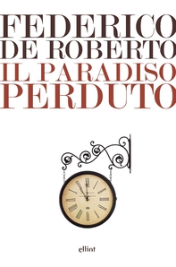 Il paradiso perduto - Librerie.coop Il paradiso perduto - Librerie.coop