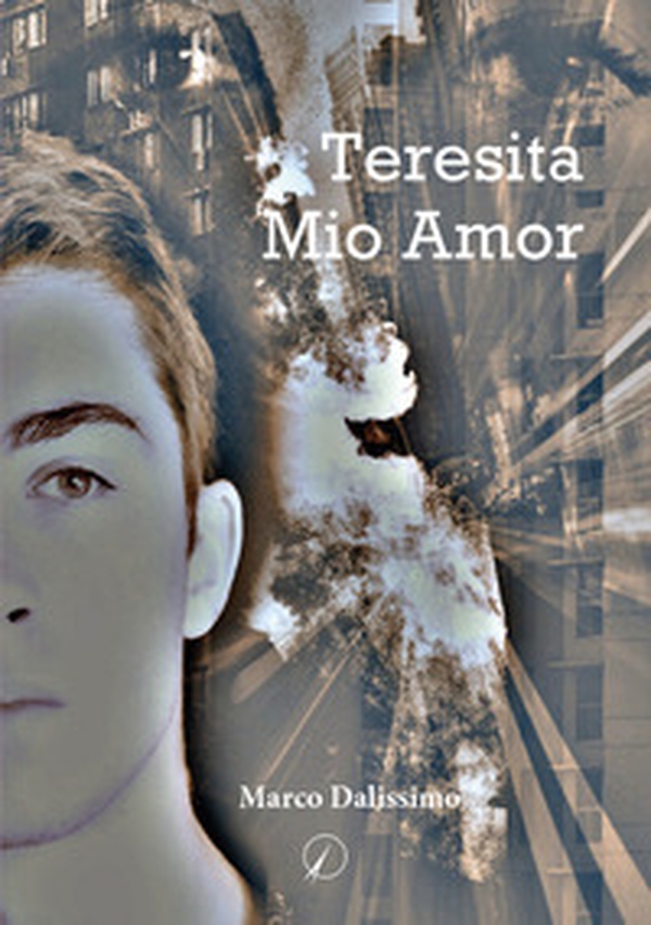 Teresita mio amor - Librerie.coop Teresita mio amor - Librerie.coop