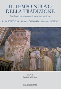 Il Tempo nuovo della tradizione - Librerie.coop Il Tempo nuovo della tradizione - Librerie.coop