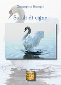 Su ali di cigno - Librerie.coop