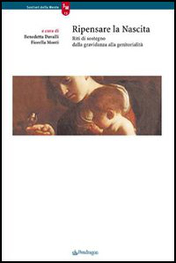 Ripensare la nascita. Reti di sostegno dalla gravidanza alla genitorialità - Librerie.coop Ripensare la nascita. Reti di sostegno dalla gravidanza alla genitorialità - Librerie.coop
