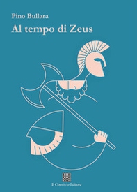 Al tempo di Zeus - Librerie.coop