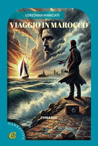 Viaggio in Marocco - Librerie.coop Viaggio in Marocco - Librerie.coop