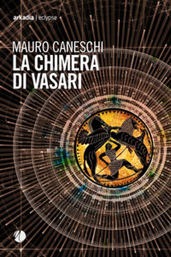 La chimera di Vasari - Librerie.coop La chimera di Vasari - Librerie.coop