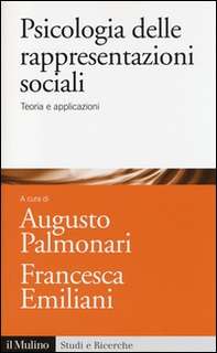 Psicologia delle rappresentazioni sociali. Teoria e applicazioni - Librerie.coop