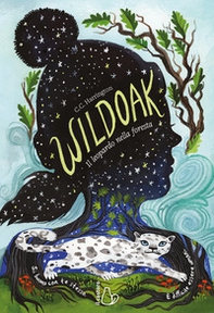 Wildoak. Il leopardo nella foresta - Librerie.coop