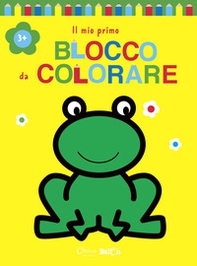 Rana. Il mio primo blocco da colorare 3+ - Librerie.coop Rana. Il mio primo blocco da colorare 3+ - Librerie.coop