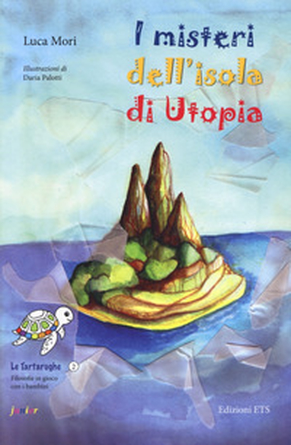 I misteri dell'isola di Utopia - Librerie.coop I misteri dell'isola di Utopia - Librerie.coop
