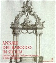 Rosario Gagliardi e l'architettura barocca in Italia e in Europa - Librerie.coop