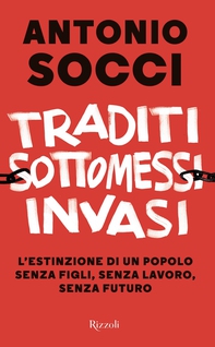 Traditi sottomessi invasi - Librerie.coop Traditi sottomessi invasi - Librerie.coop