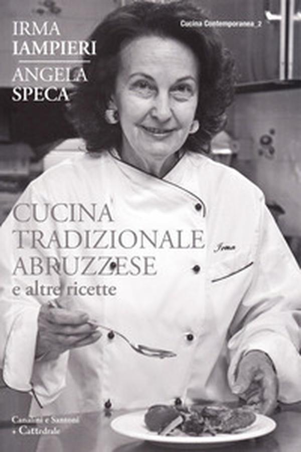 Cucina tradizionale abruzzese - Librerie.coop Cucina tradizionale abruzzese - Librerie.coop