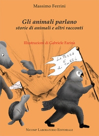 Gli animali parlano. Storie di animali e altri racconti - Librerie.coop Gli animali parlano. Storie di animali e altri racconti - Librerie.coop