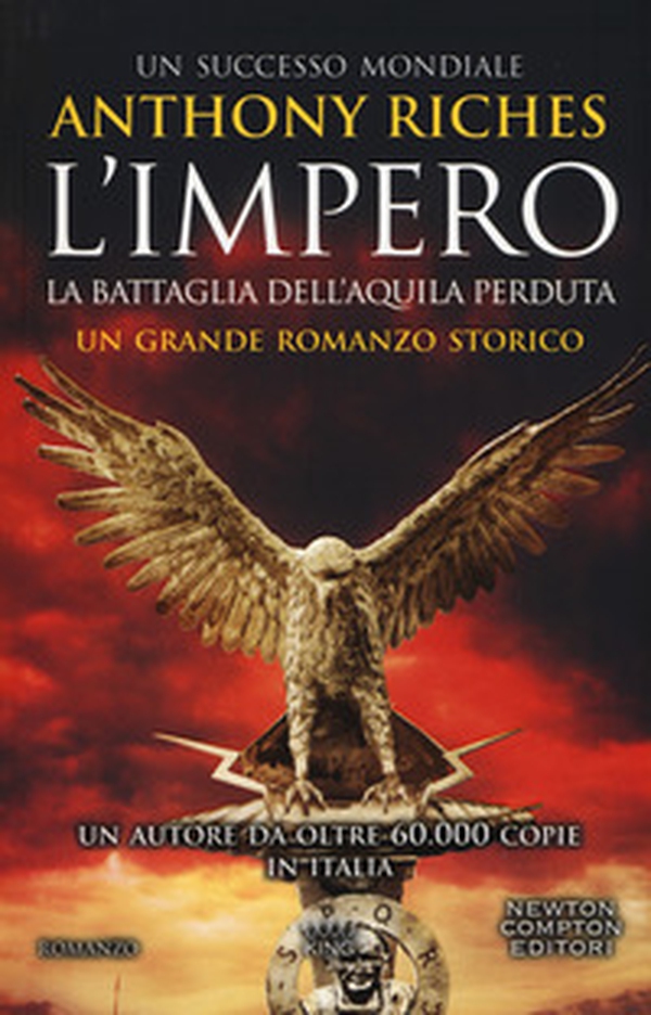 La battaglia dell'Aquila perduta. L'impero - Librerie.coop La battaglia dell'Aquila perduta. L'impero - Librerie.coop