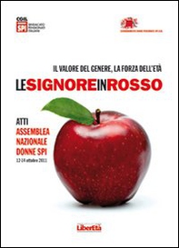 signore in rosso. Il valore del genere, la forza dell'età - Librerie.coop
