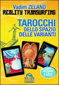 Reality transurfing. Tarocchi dello spazio delle varianti. Con 78 carte - Librerie.coop