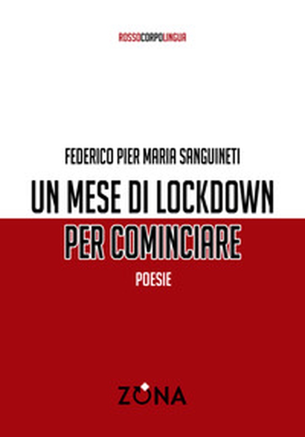 Un mese di lockdown per cominciare - Librerie.coop Un mese di lockdown per cominciare - Librerie.coop