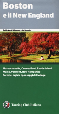 Boston e il New England - Librerie.coop
