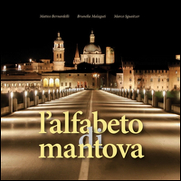 L'alfabeto di Mantova - Librerie.coop L'alfabeto di Mantova - Librerie.coop