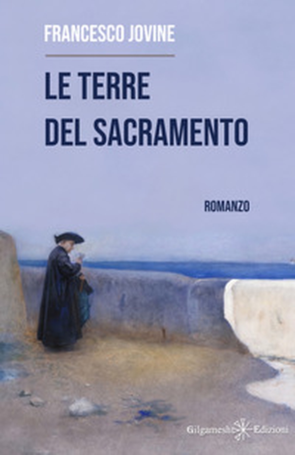 Le terre del Sacramento - Librerie.coop Le terre del Sacramento - Librerie.coop