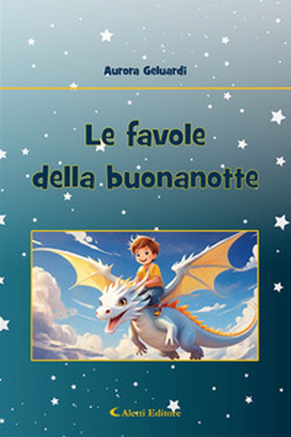 Le favole della buonanotte - Librerie.coop Le favole della buonanotte - Librerie.coop
